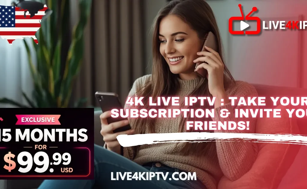 A smiling woman holding a smartphone while talking on the phone, with a 4K Live IPTV promotional message and an offer for 15 months for $90.99 USD.