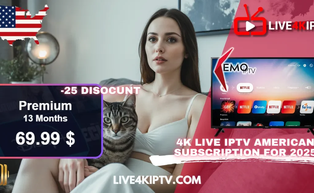 Woman with cat next to TV screen showing Live4KIPTV American subscription offer for 2025, Nigma Streamz IPTV 4K