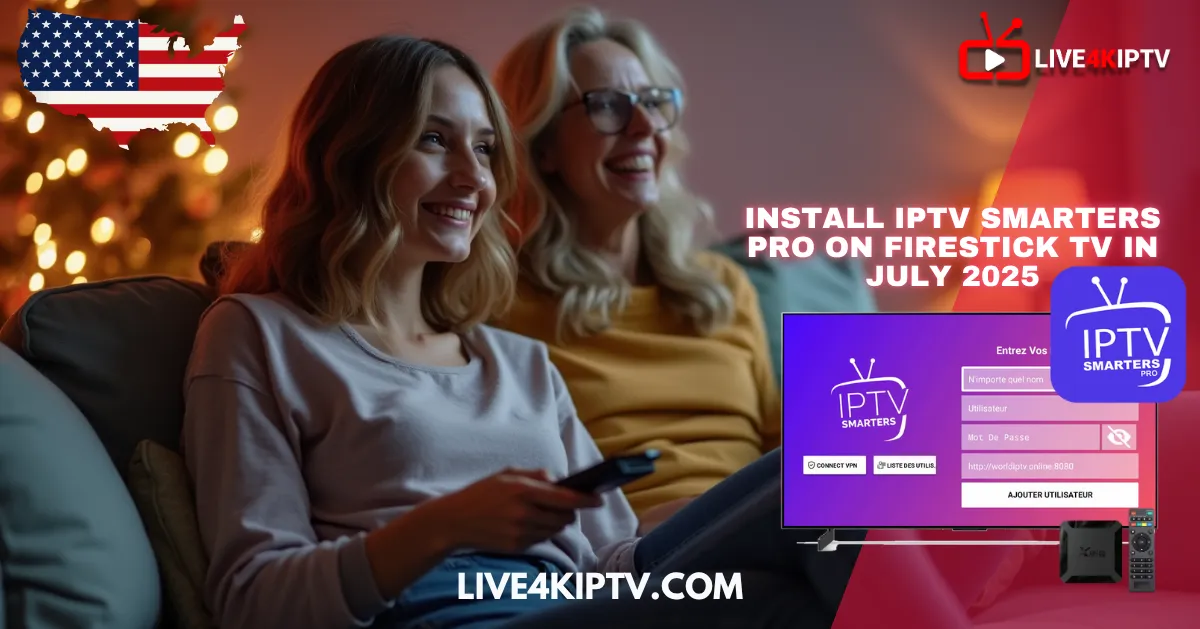Install IPTV Smarters Pro on Firestick TV in July 2025 Now – Nigma Streamz IPTV The best !!