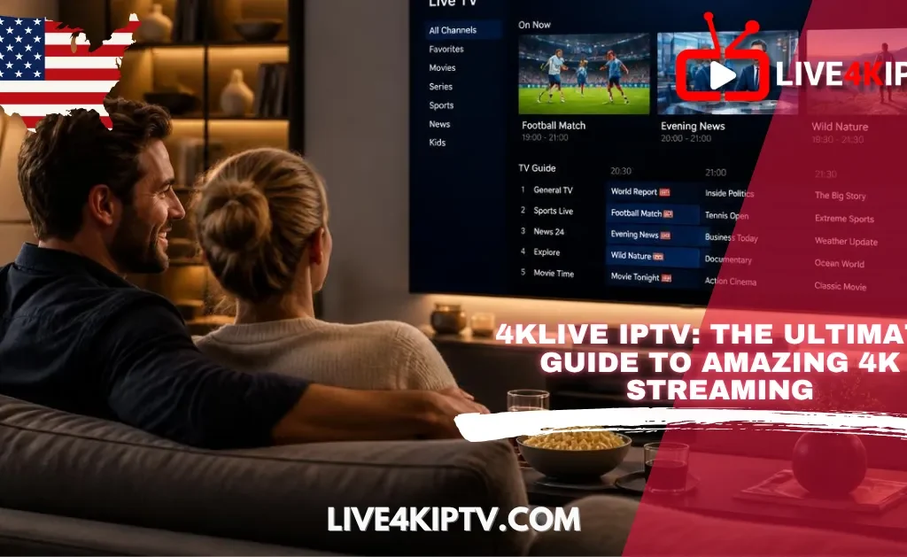 4Klive IPTV Smart TV streaming interface with a couple watching television